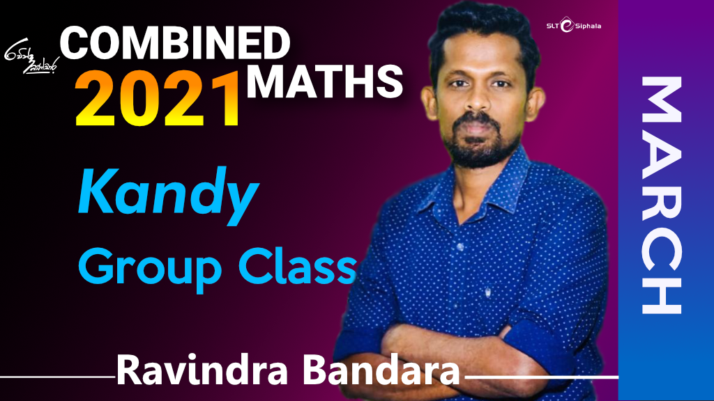 2021 A/L Kandy Group Class - MARCH