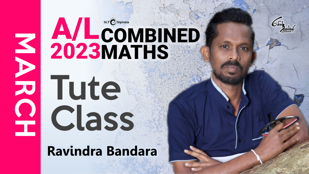 2023 A/L - Tute Class- MAR