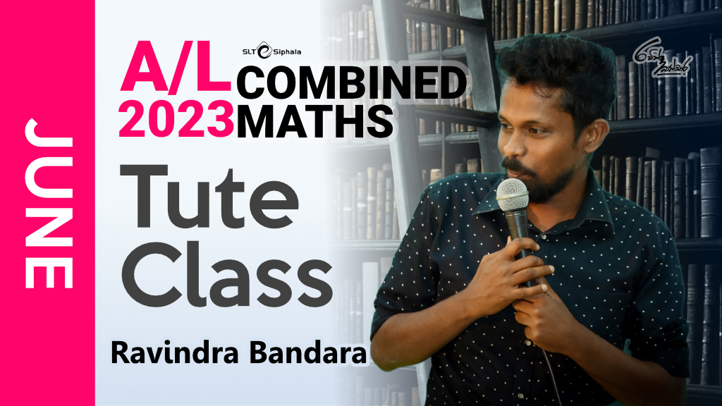 2023 A/L - Tute Class- JUNE