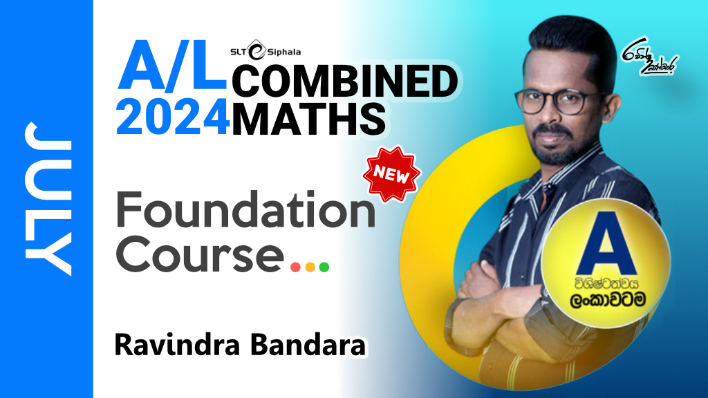 2024 A/L - Foundation Course - JULY